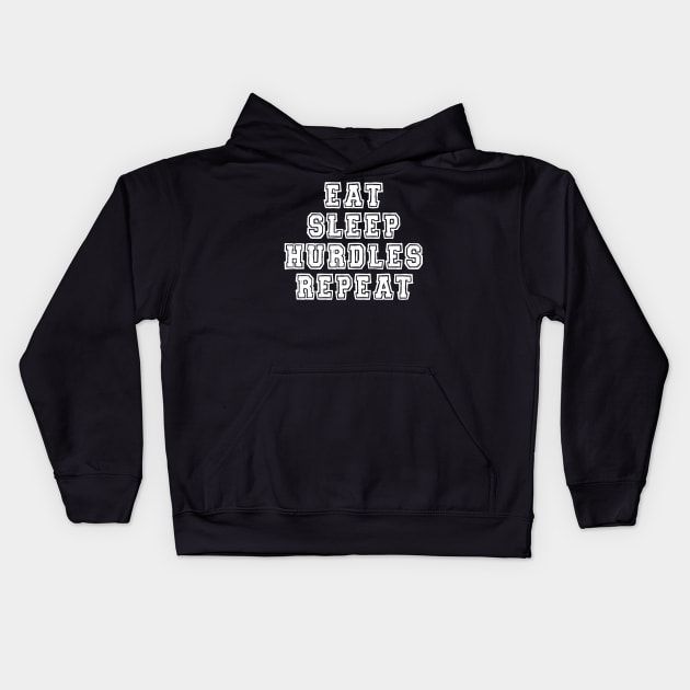 Eat, sleep, hurdles, repeat Kids Hoodie by SamridhiVerma18